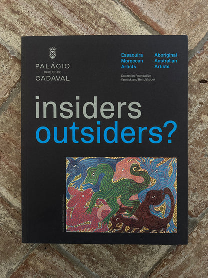 INSIDERS/OUTSIDERS?